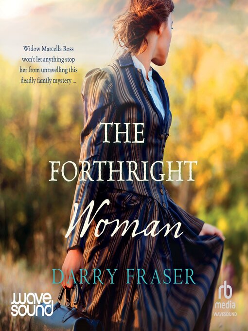 Title details for The Forthright Woman by Darry Fraser - Available